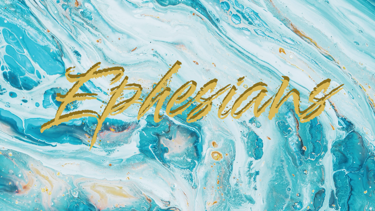 Ephesians