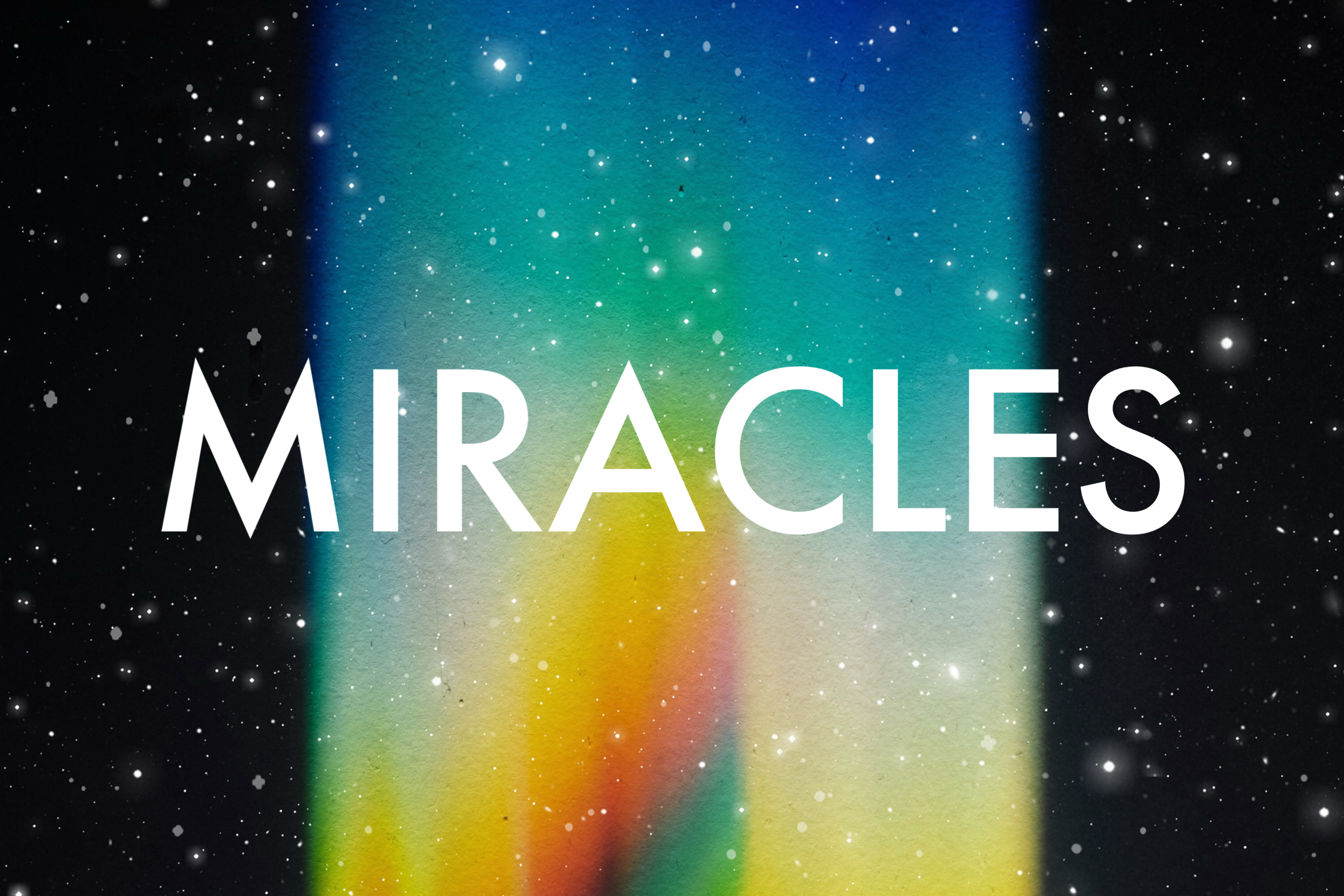 Miracles