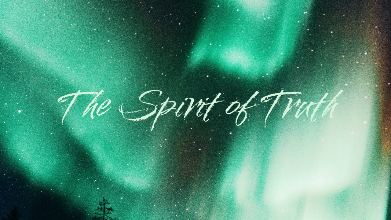 Spirit of Truth