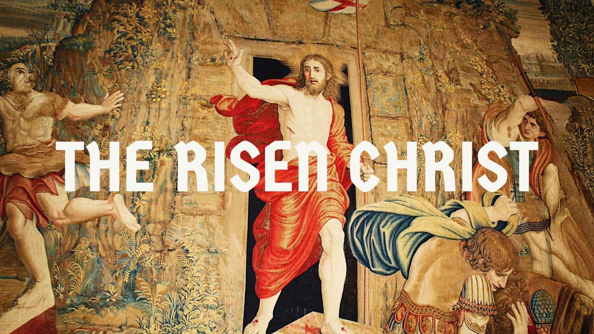 The Risen Christ